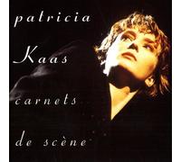 Patricia Kaas - Carnets de Scene [Live]