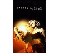 Patricia Kaas : Ce sera nous [VHS]