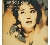 Patricia Kaas - Les Hommes Qui Passent / Tropic Blues Bar (FOC)