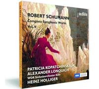 Patricia Kopatchinskaja; Heinz Holliger - R. Schumann: Complete Symphonic Works, Vol. V
