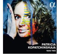 Patricia Kopatchinskaja : Patricia Kopatchinskaja: Take Two CD (2015) NEW