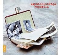 Patricia Kopatchinskaja - Rhapsody!