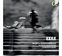 Patricia Kopatchinskaja; Thomas Kaufmann; Camerata Bern - Exile