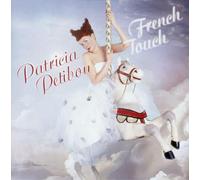 Patricia Petibon - Patricia Petibon: French Touch - SHM