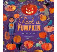 Patricia Toht Pick a Pumpkin Paperback Book Patricia Toht Multicolor