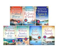 Patricia Wilson Collection 7 Books Set (An Island Promise, The Summer of Secrets, Summer in Greece, Greek Island Escape, Secrets of Santorini, Villa of Secrets & Island of Secrets)