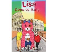 Patrick Adams Lisa Goes to Italy Hardcover Book Patrick Adams Multicolor