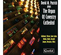 Patrick - Alexandre Guilmant: Organ Of Coventry Cathedral