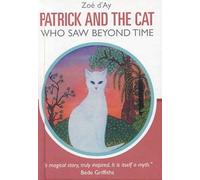 Patrick and the Cat Who Saw Beyond Time
