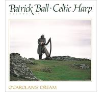 Patrick Ball - Celtic Harp, Vol. IV: O'Carolan's Dream