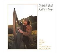 Patrick Ball - Turlough O'Carolan / Celtic Harp Vol 1