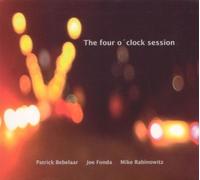 Patrick Bebelaar - The Four O Clock Session