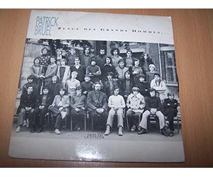 PATRICK BRUEL - PLACE DES GRANDS HOMMES... / LA FILLE DE L'AEROPORT - 45 TOUR -