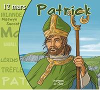 Patrick - Collection Un Prenom Un Saint, Patrick