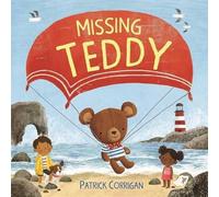 Patrick Corrigan Missing Teddy Paperback Book Patrick Corrigan Multicolor