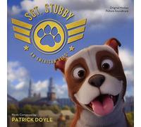 Patrick Doyle - Sgt. Stubby: An Unlikely Hero - Original Motion Picture [CD]