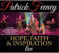 Patrick Feeney - Patrick Feeney - Hope, Faith & Inspiration CD
