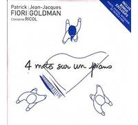 Patrick FIORI - 4 mots sur un piano - inclus bonus exclusifs - - 1. 4 Mots Sur Un Piano - Christine Ricol & Jean-Jacques Goldman & Patrick Fiori 2. N'Oublie Pas - Jean-Jacques Goldman & Patrick Fiori + bonus opendisc - CDSINGLE
