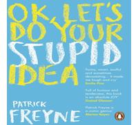 Patrick Freyne OK, Let's Do Your Stupid Idea Paperback Book Patrick Freyne Multicolor