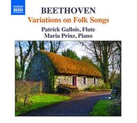 Patrick Gallois - Beethoven:Folk Song Vars