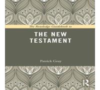 Patrick Gray The Routledge Guidebook to The New Testament Paperback Patrick Gray Multicolor