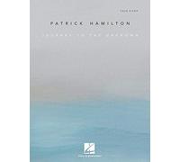 Patrick Hamilton: Journey to the Unknown: Piano: Instrumental Album