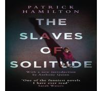 Patrick Hamilton The Slaves of Solitude Paperback Book Patrick Hamilton Multicolor