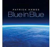 Patrick Hawes - Blue In Blue