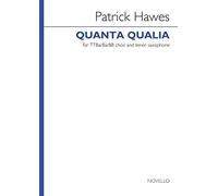 Patrick Hawes: Quanta Qualia: Lower Voices and Accomp.: Vocal Score