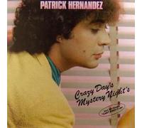 Patrick Hernandez - Patrick Hernandez - Crazy Day's Mystery Night's - Aquarius - 6.24555 AP