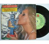 Patrick Hernandez - You Turn Me On - Patrick Hernandez And Herve Tholance 7" 45