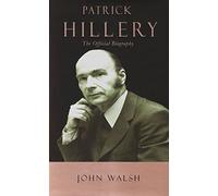 Patrick Hillery: The Authorised Biography