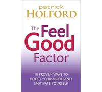 Patrick Holford The Feel Good Factor DVD