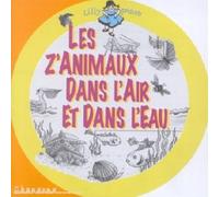 Patrick Jaymes & Paul Glaeser - Les Animaux Dans L'air Et Dans L'eau