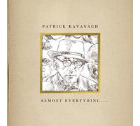 Patrick Kavanagh - Almost Everything... [VINYL]