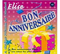 Patrick lambert, Jean Louis mercier, Fred Aberson - Bon anniversaire Elise