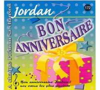 Patrick lambert, Jean Louis mercier, Fred Aberson - Bon anniversaire Jordan