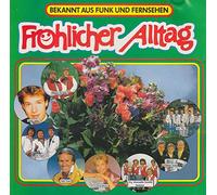 Patrick Lindner Wildecker Herzbuben Gisela Stern Die Flippers Godewind - FröhIicher AIItag (Heimat KIänge)