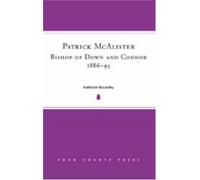 Patrick McAlister Bishop of Down and Connor 1886-1895