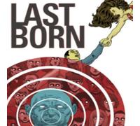 Patrick Meaney Last Born Volume 1 Paperback Book Patrick Meaney Multicolor