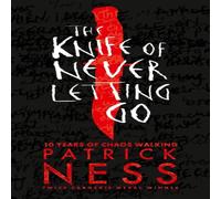 Patrick Ness The Knife of Never Letting Go Book Patrick Ness Multicolor