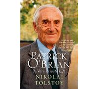 Patrick O'Brian: A Very Private Life