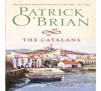 Patrick O’Brian The Catalans Paperback Book Patrick O’Brian Multicolor