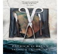 Patrick O’Brian Treason’s Harbour Paperback Book Patrick O’Brian Multicolor