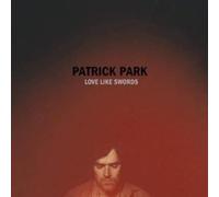 Patrick Park - Love Like Swords
