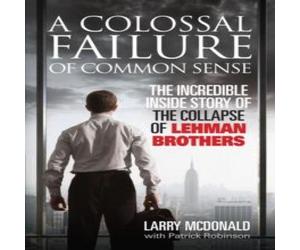 Patrick Robinson Colossal Failure of Common Sense Paperback Book Patrick Robinson Multicolor