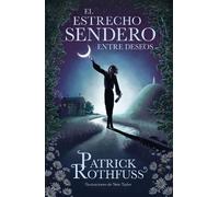 Patrick Rothfus El estrecho sendero entre deseos / The Na (Hardback) (US IMPORT)