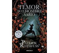 Patrick Rothfuss El temor de un hombre sabio / The Wise Man's Fear (Paperback)