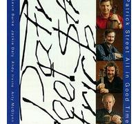 Patrick Street - All In Good Time