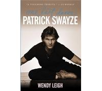 Patrick Swayze: One Last Dance